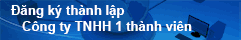 Đăng k� th�nh lập c�ng ty TNHH 1 th�nh vi�n